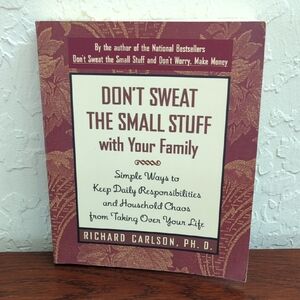 🌻Don't Sweat the Small Stuff with Your Family Paperback Book by Richard Carlson